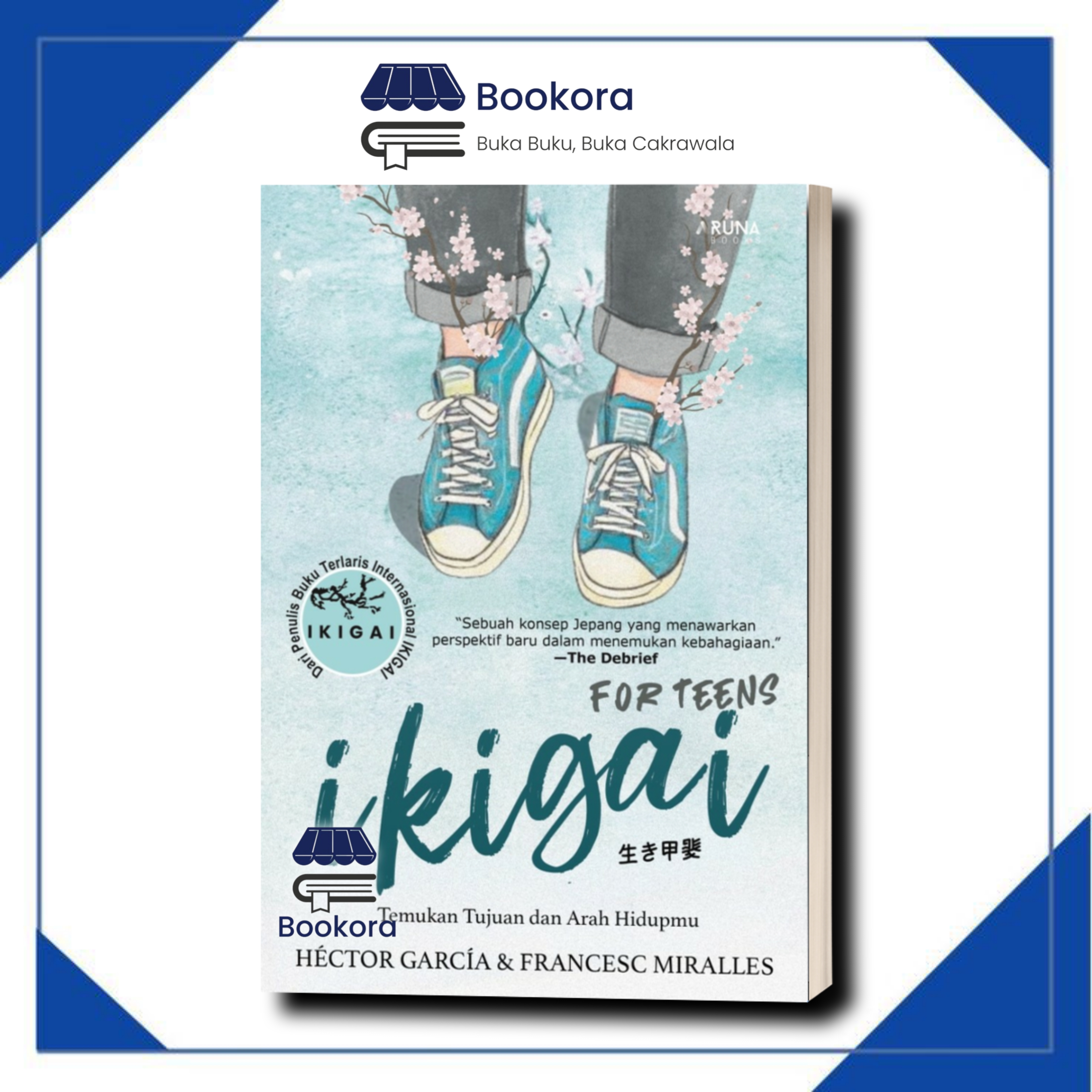 IKIGAI for Teens : Temukan Tujuan dan Arah Hidupmu